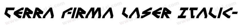 Terra Firma Laser Italic字体转换